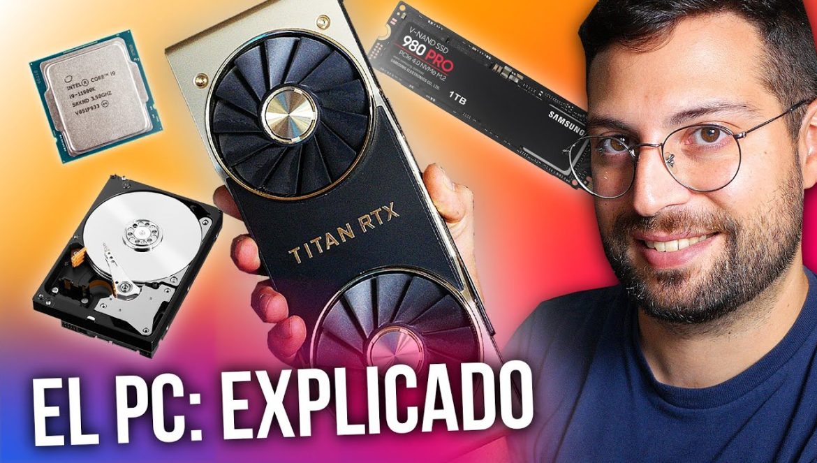 ¿Cómo funciona un PC y que hace cada pieza?