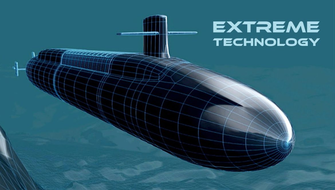 Submarines – Extreme Technology – Big Bigger Biggest….06-17-2022