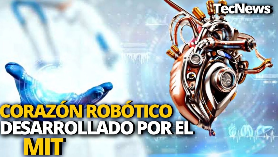 MIT ha creado un corazón robótico que replica un órgano natural | 03-18-2023