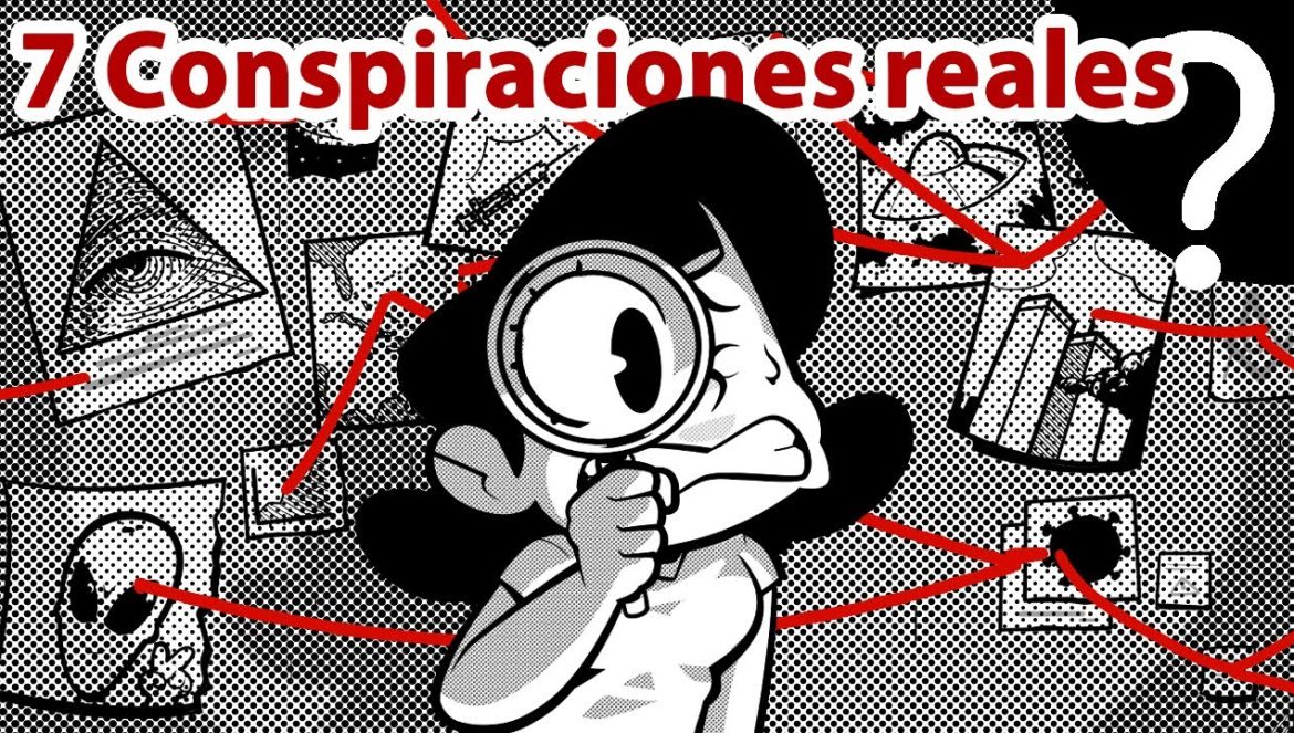 7 Conspiraciones que resultaron VERDADERAS….08-20-2023