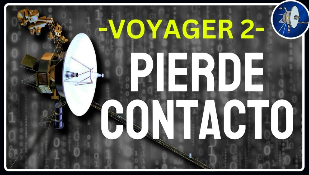 El error de la NASA que le ha hecho perder contacto con la Voyager 2….08-03-2023