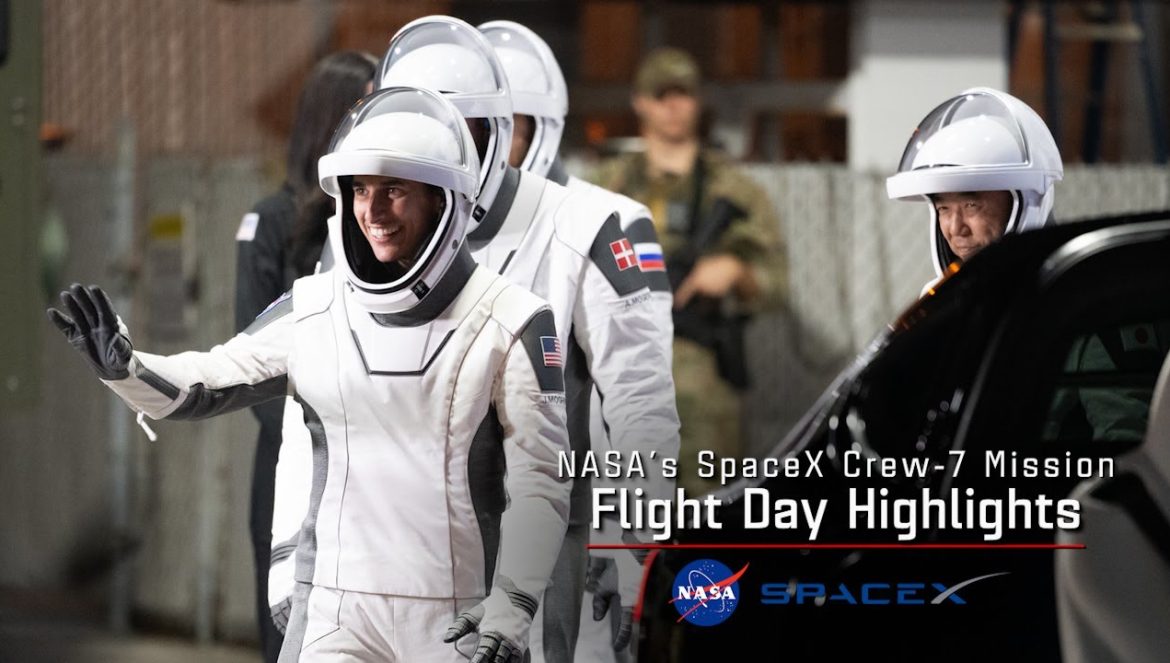 NASA’s SpaceX Crew-7 Flight Day 1 Highlights….08-26-2023