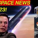 Top Space Stories of 2023 and what’s left! Elon Musk-SpaceX-Starship-NASA and more….09-26-2023