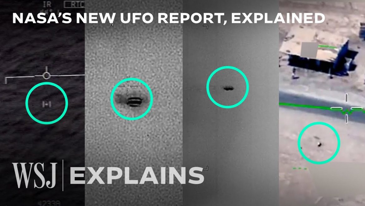 UFOs: What NASA’s New UAP Report Reveals | WSJ….09-16-2023