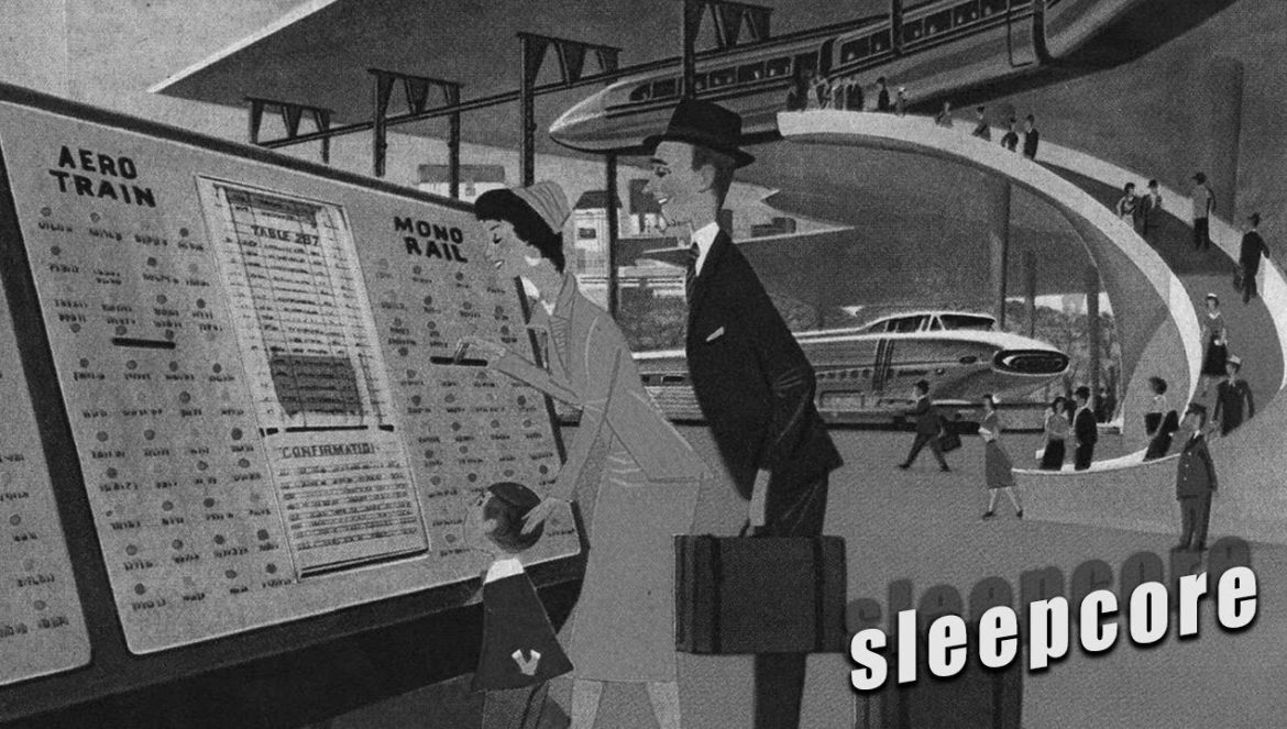 Future Nostalgia: Space Age Futurism | Sleepcore….01-21-2022