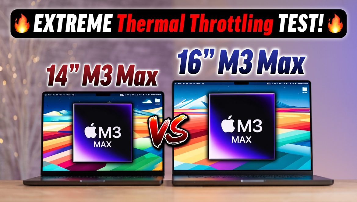 14″ vs 16″ M3 Max MacBook Pro: Major OVERHEATING Issues….11-16-2023