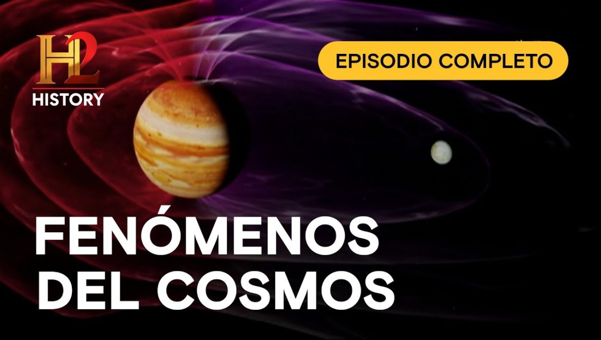 EL UNIVERSO: FENÓMENOS CÓSMICOS I EPISODIO COMPLETO….11-27-2023