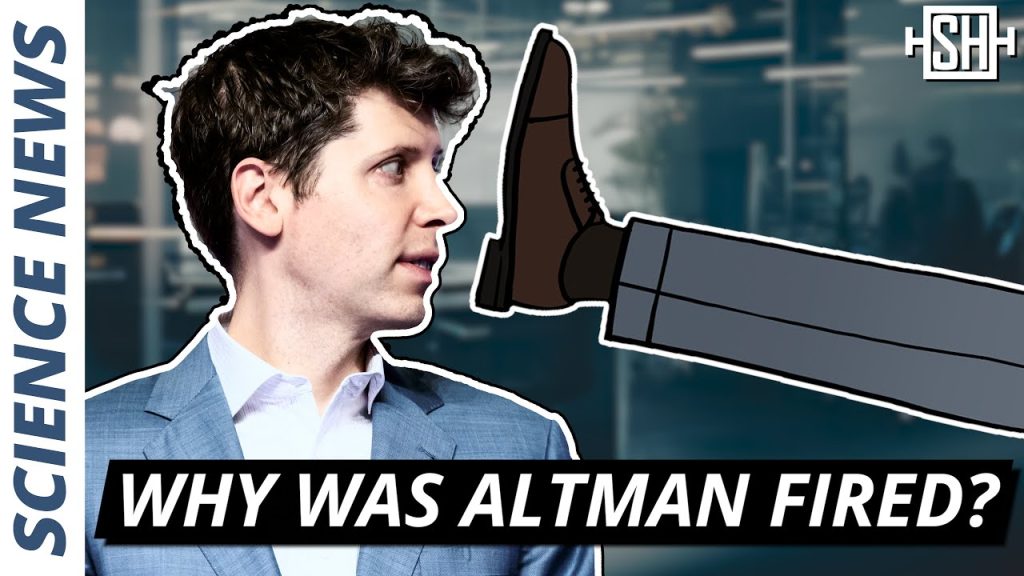 Why was Sam Altman fired from OpenAI? 3 Theories….11-28-2023
