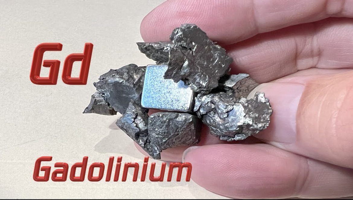 Gadolinium – Why The Element is So Amazing….07-31-2023