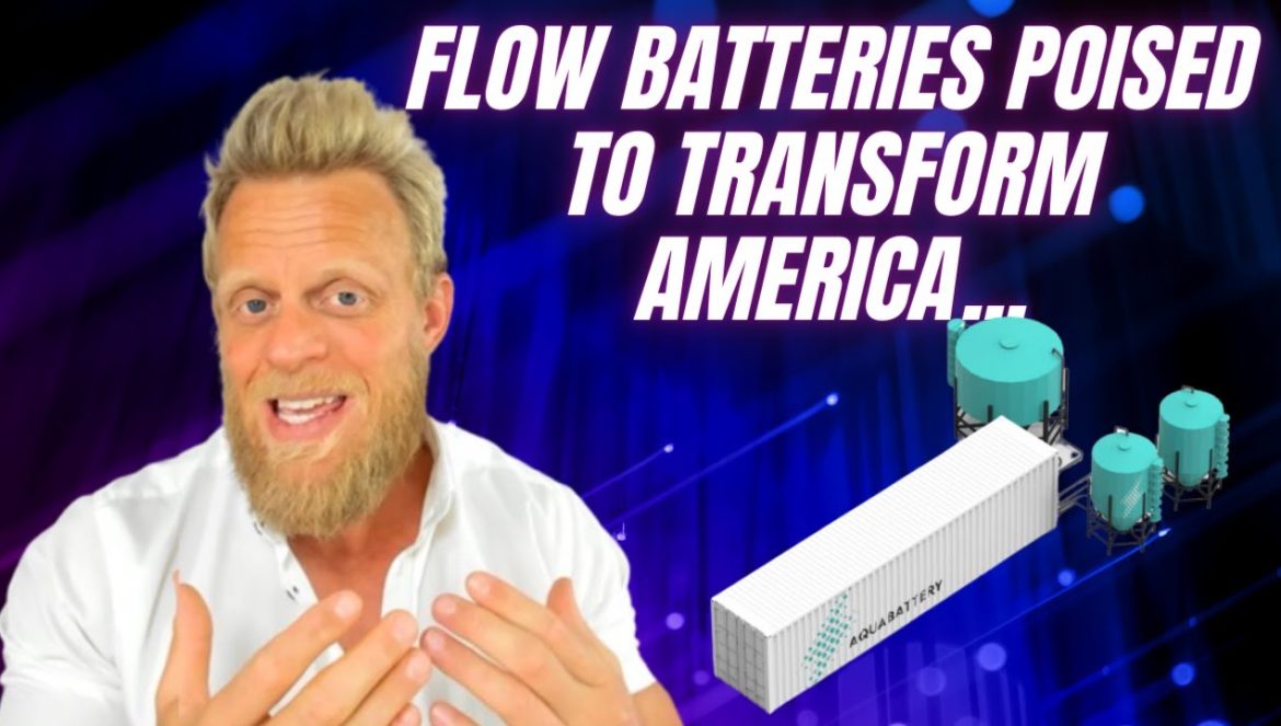 US Government says Long Duration “Salt” Flow Batteries are revolutionary….12-14-2023