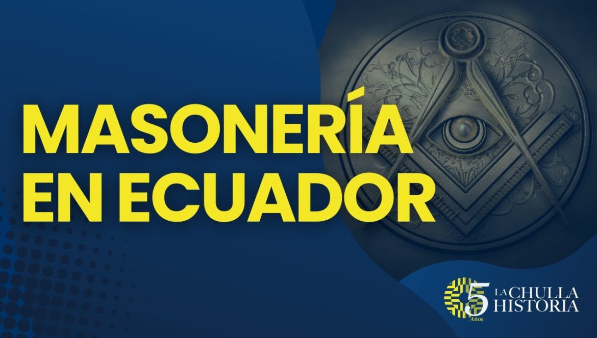 Masonería en Ecuador | Revelando sus secretos y simbolismos….01-22-2024