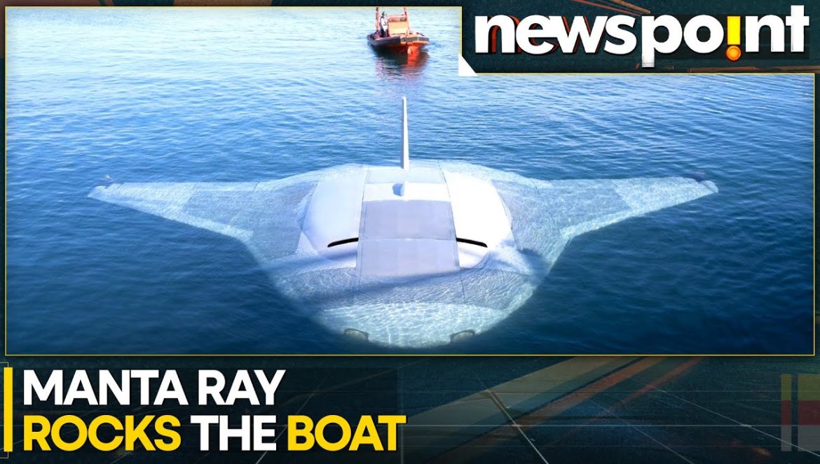 America’s ‘Manta Ray’: Futuristic new underwater drone, race to conquer the ocean….05-03-2024