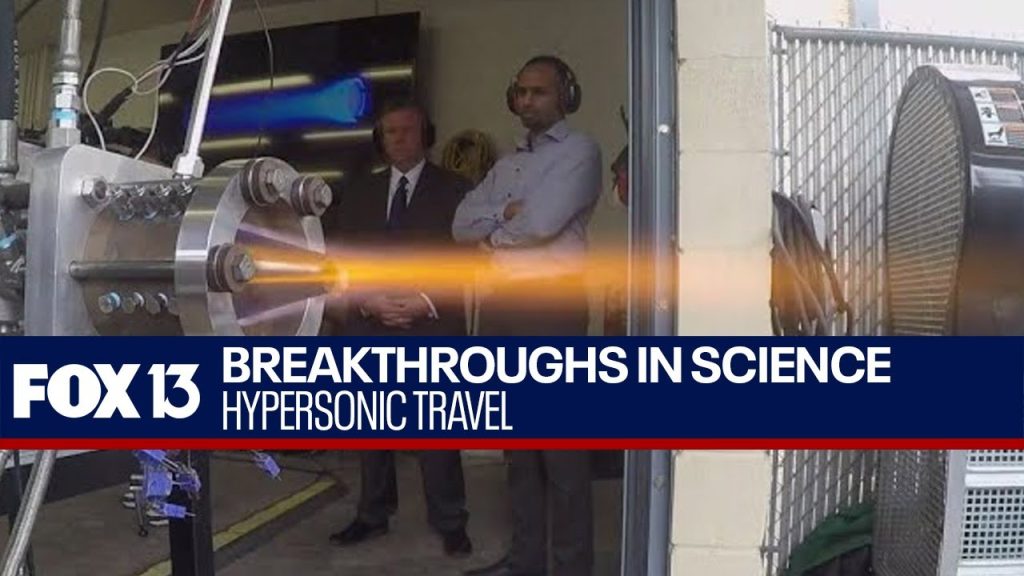 Breakthroughs in Science: Hypersonic travel….05-24-2024