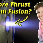 Fusion in Space: New Plasma Thruster Tested Successfully….05-01-2024