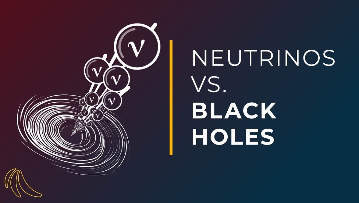 Neutrinos and black holes….05-08-2024