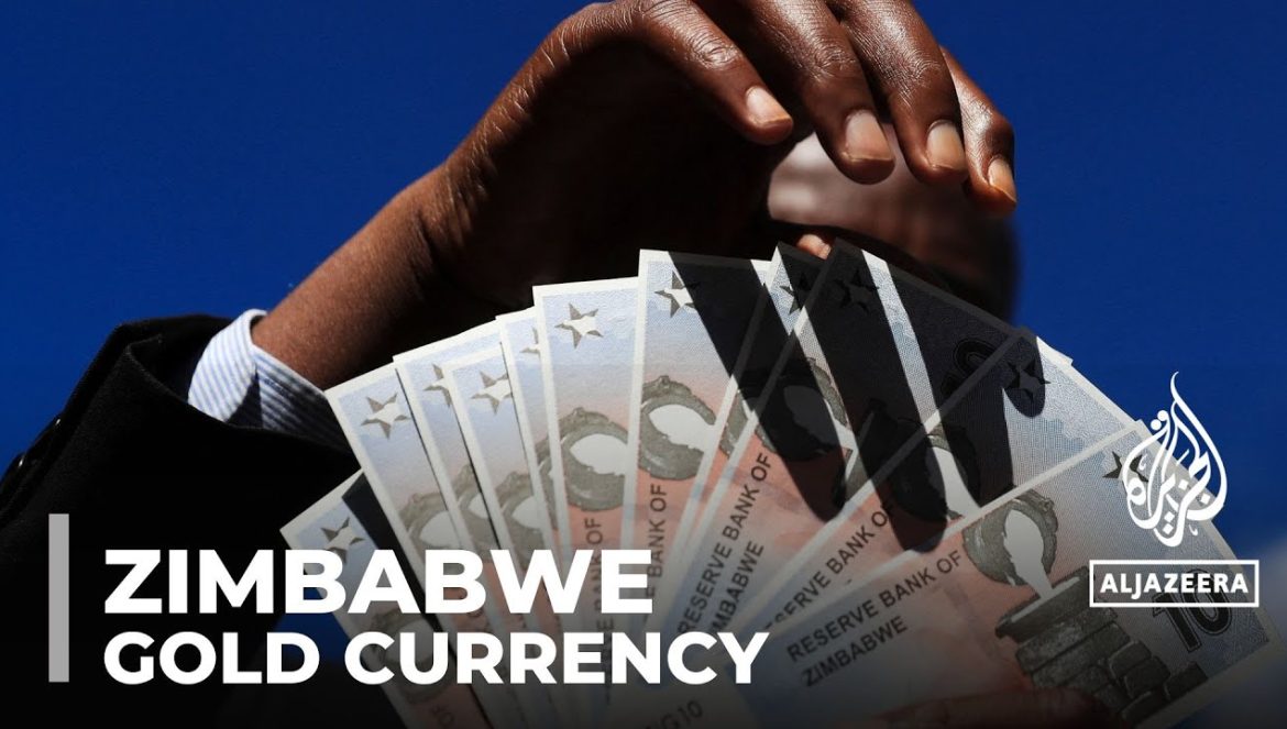 Zimbabwe’s new gold-backed currency: New notes in circulation to counter inflation….04-30-2024