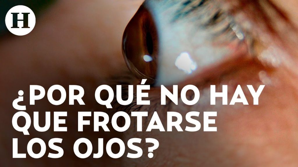 ¡No te frotes los ojos! Oftalmólogo advierte de los riesgos de hacerlo: “La cornea se puede romper” 06-23-2024