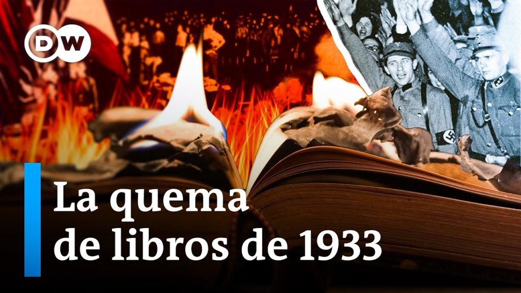 Por qué los nazis quemaron libros….05-08-2024