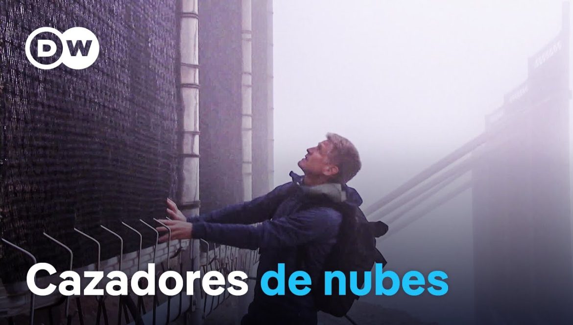 Agua potable de la niebla – Atrapanieblas contra la sequía….07-17-2024