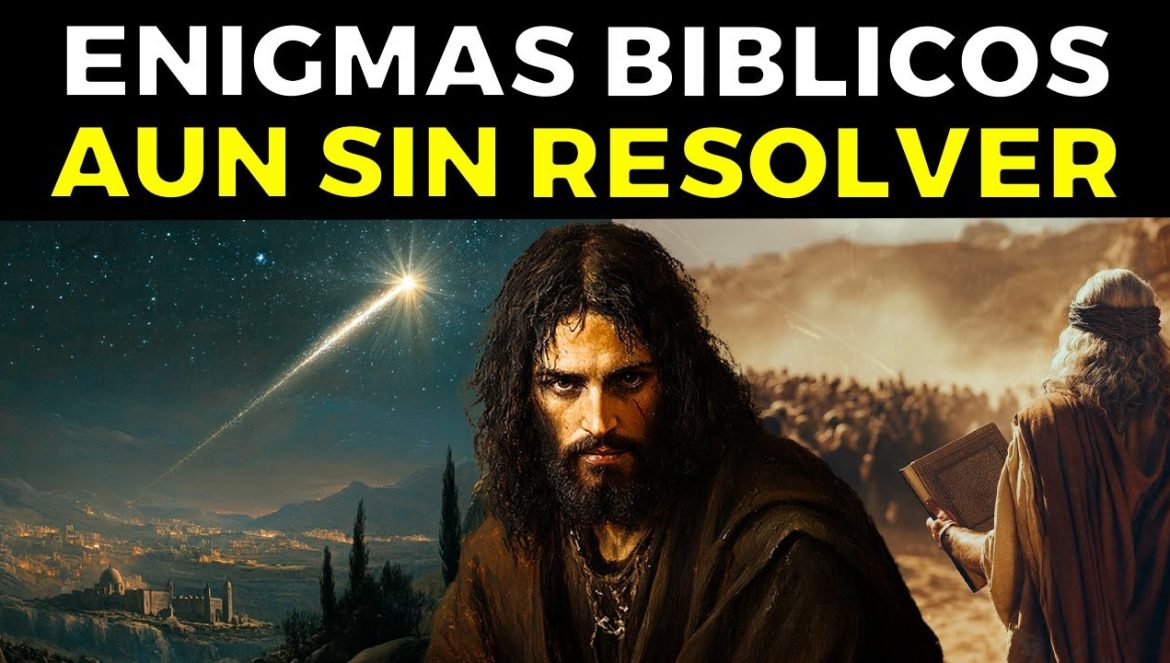 9 Enigmas Bíblicos Aún Sin Resolver – La Ciencia No Ha Podido Explicar….11-06-2024