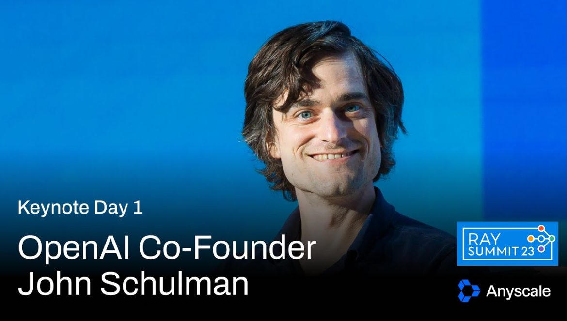 ChatGPT Creator John Schulman on OpenAI | Ray Summit 2023….11-14-2024