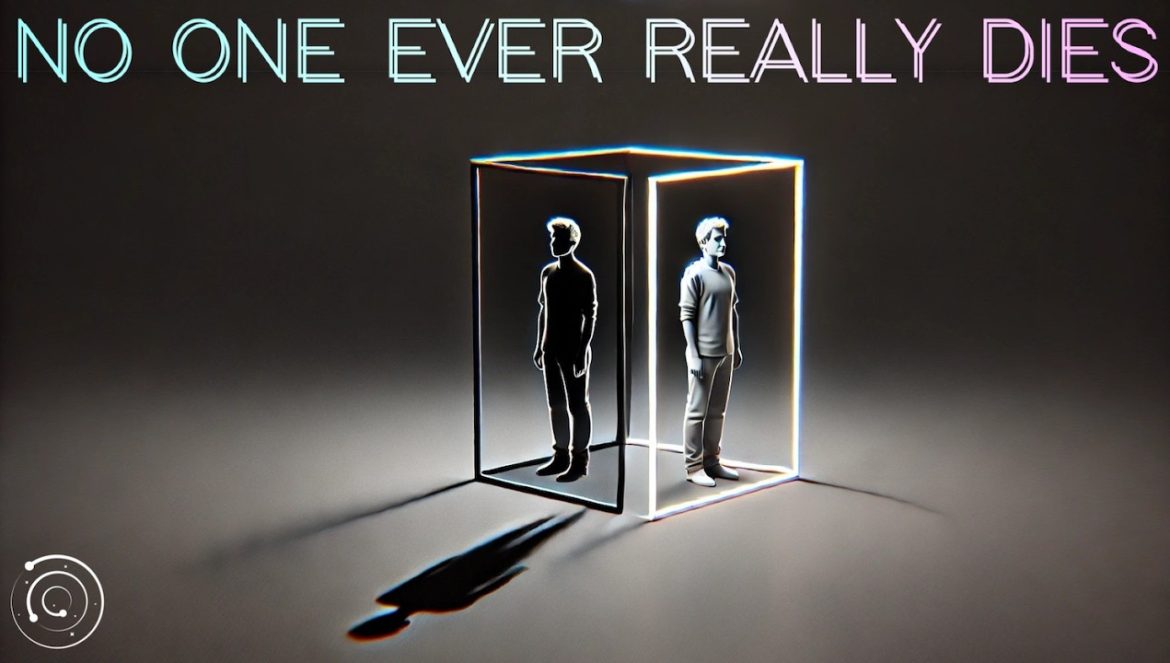 The Strangest Idea in Science: Quantum Immortality….03-03-2025