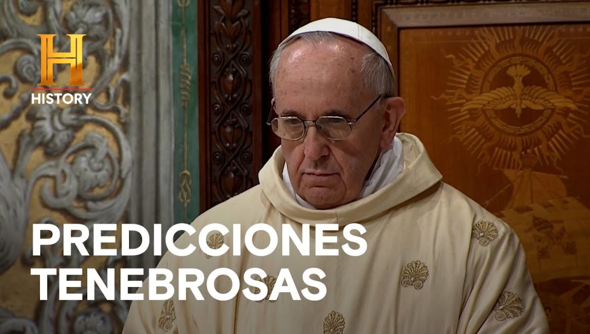 El Papa Francisco y las profecías sobre el fin – EL PAPA DEL FIN DEL MUNDO….04-19-2025
