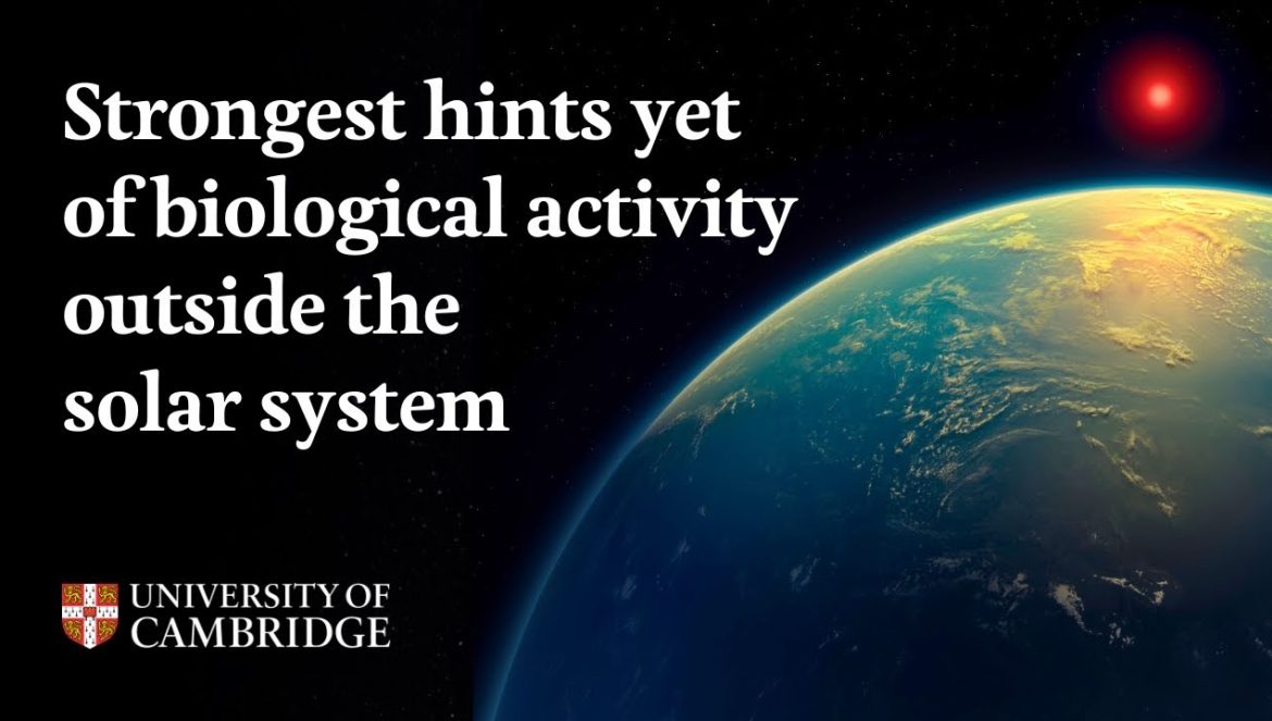 Strongest hints yet of biological activity outside the solar system….04-16-2025