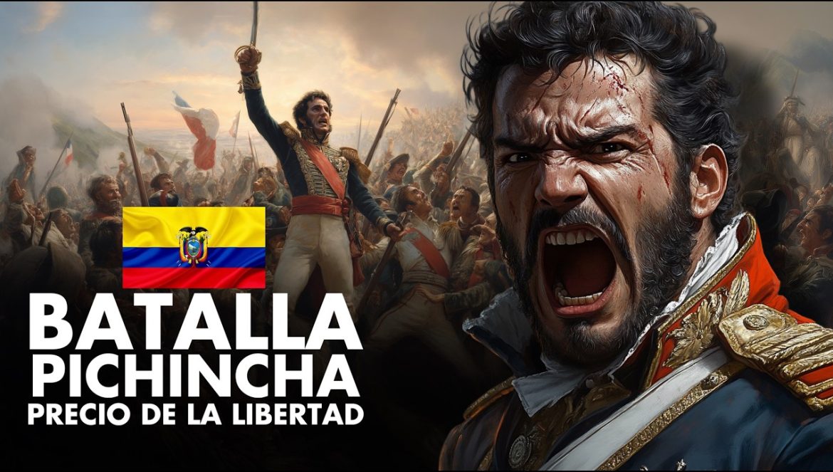 24 de Mayo de 1822: La Batalla de Pichincha…. 05-25-2025