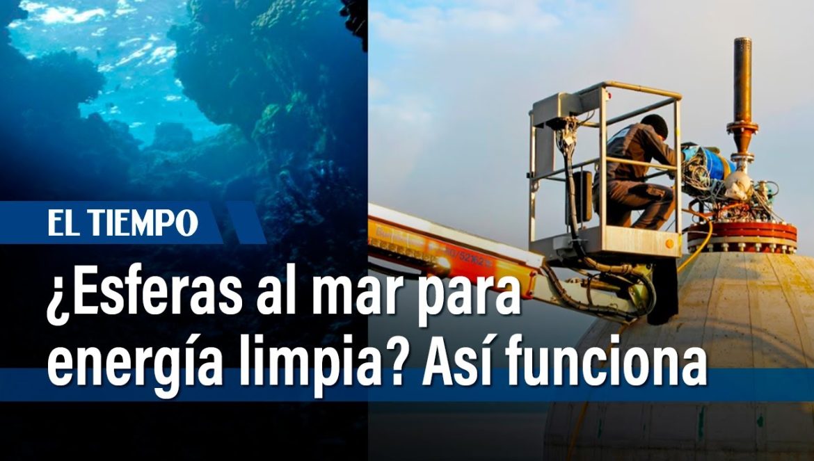 Alemania lanza esferas al fondo del mar: así funciona su plan de energía renovable….05-16-2025