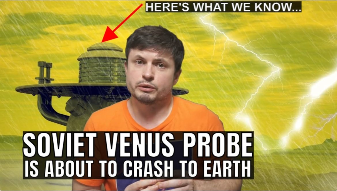 Here’s all we know about the Soviet Venus probe that will soon enter Earth….05-07-2025